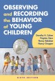 Observing and recording the behavior of young children  Cover Image