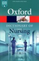 A dictionary of nursing  Cover Image