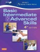 Mosby's nursing video skills. Basic, intermediate & advanced skills Cover Image