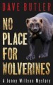 No place for wolverines  Cover Image