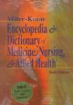 Go to record Miller-Keane Encyclopedia & dictionary of medicine, nursin...