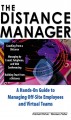 The distance manager a hands-on guide to managing off-site employees and virtual teams  Cover Image