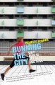 Running the city : why public art matters  Cover Image