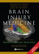Brain injury medicine : principles and practice  Cover Image
