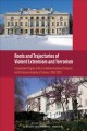 Roots and trajectories of violent extremism and terrorism : a cooperative program of the U. S. National Academy of Sciences and the Russian Academy of Science (1995-2020)  Cover Image
