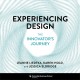 Experiencing design : the innovator's journey  Cover Image