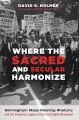 Where the sacred and secular harmonize : Birmingham mass meeting rhetoric and the prophetic legacy of the Civil Rights Movement  Cover Image