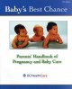 Baby's best chance : parents' handbook of pregnancy and baby care. Cover Image