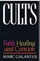 Cults, faith, healing, and coercion  Cover Image