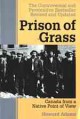 Prison of grass : Canada from the Native point of view  Cover Image