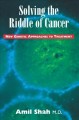Solving the riddle of cancer : new genetic approaches to treatment  Cover Image